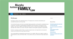 Desktop Screenshot of kathleenmurphyfamilylaw.com